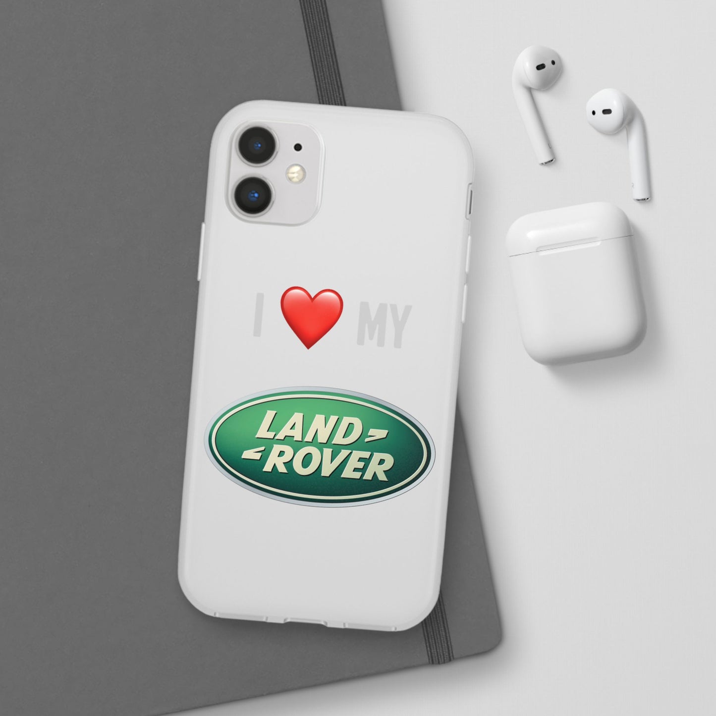 Land Rover Phone Case - Flexible And Frosted TPU Plastic I Love My Land Rover Phone Case