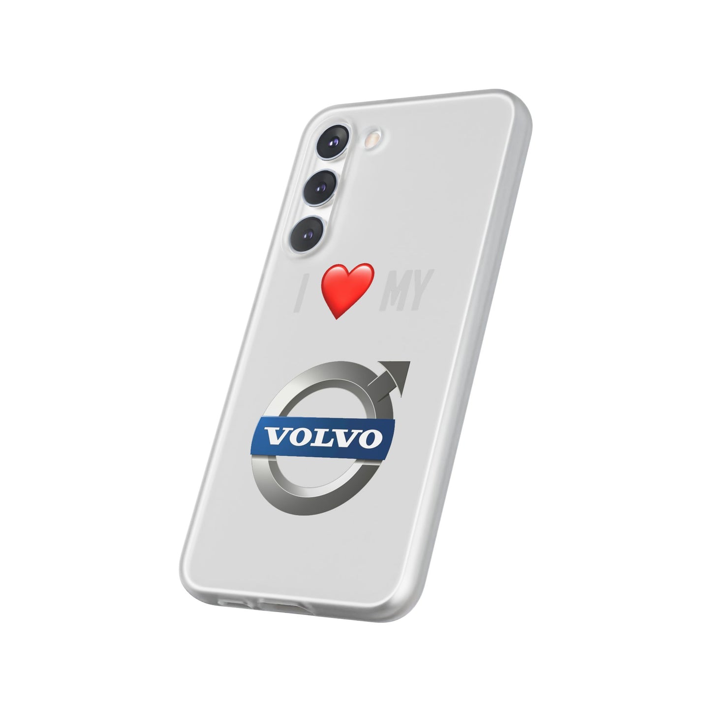 Volvo Phone Case - Flexible And Frosted TPU Plastic I Love My Volvo Phone Case
