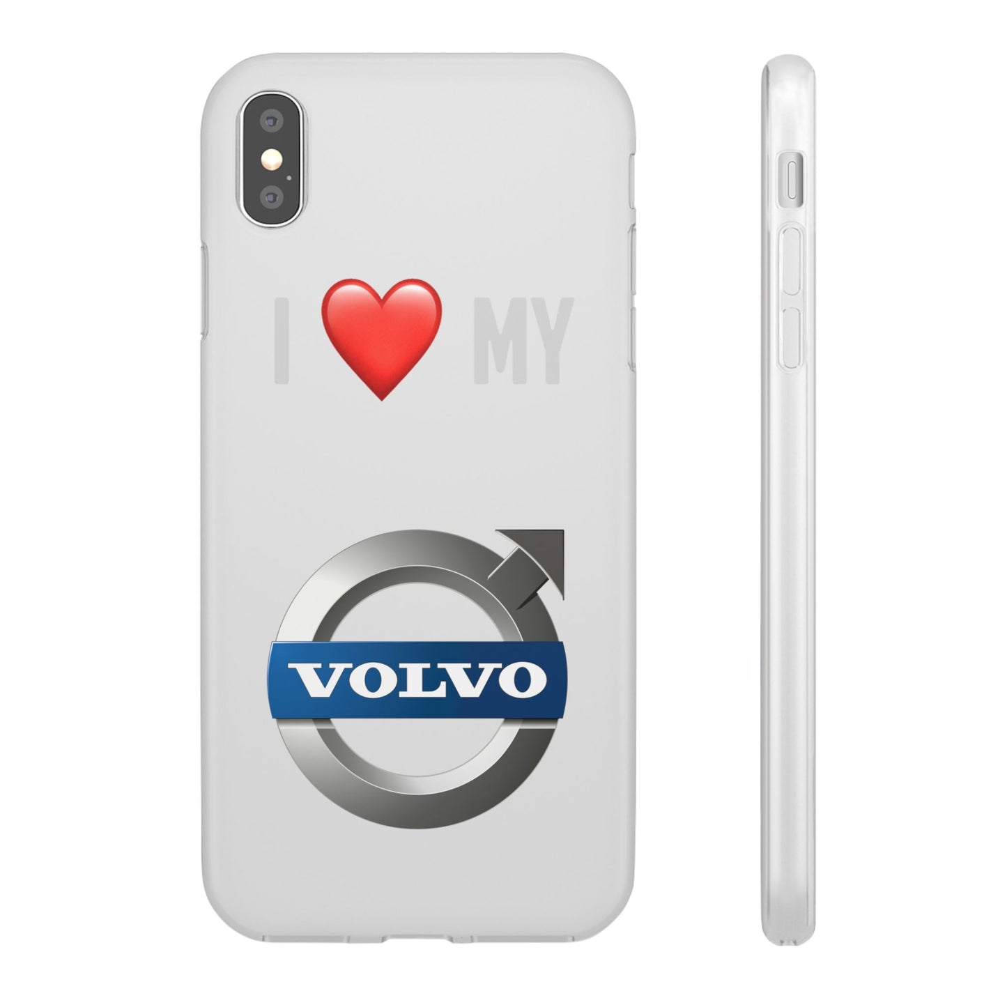 I  Love My Volvo Phone Case – Slim Flexible Protective Cover