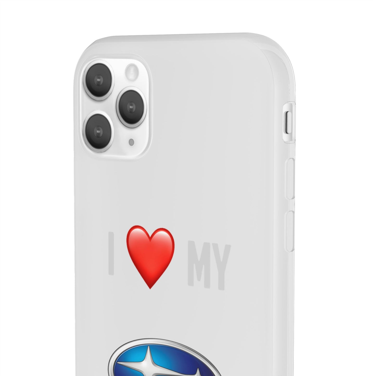 Subaru Phone Case - Flexible And Frosted TPU Plastic I Love My Subaru Phone Case