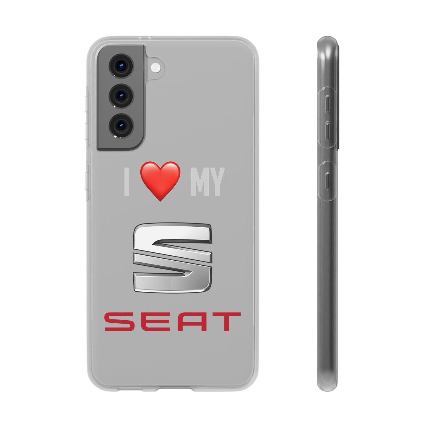 Seat Phone Case - Flexible And Frosted TPU Plastic I Love My Seat Phone Case