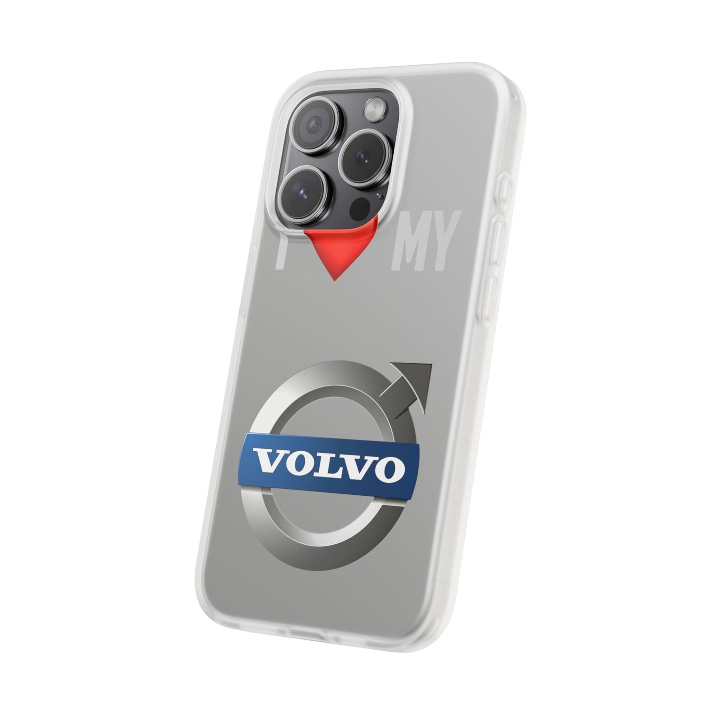 I  Love My Volvo Phone Case – Slim Flexible Protective Cover