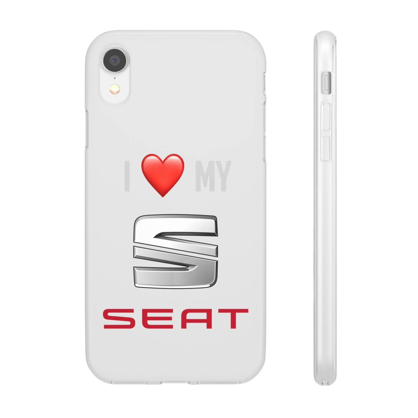 Seat Phone Case - Flexible And Frosted TPU Plastic I Love My Seat Phone Case