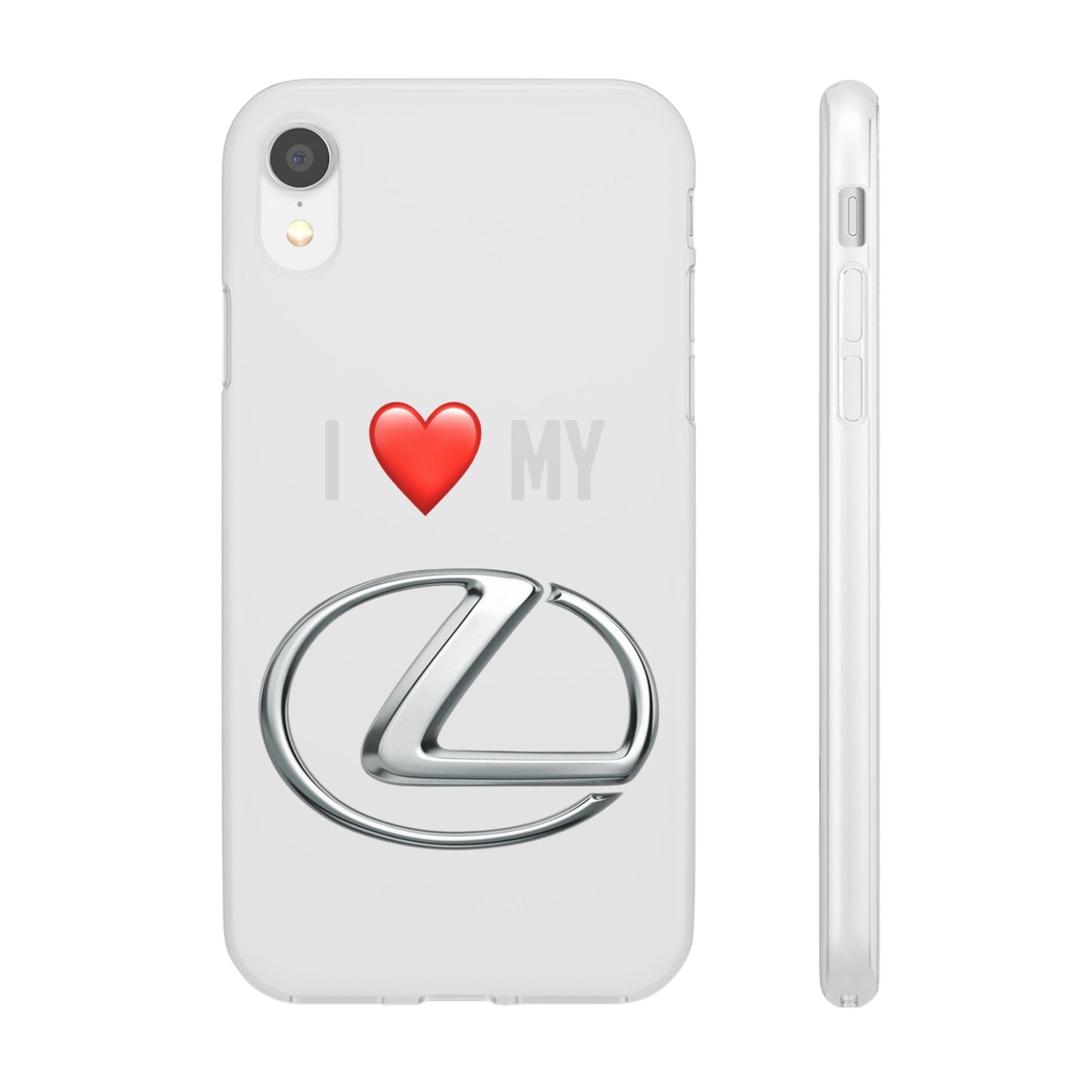 Lexus Phone Case - Flexible And Frosted TPU Plastic I Love My Lexus Phone Case