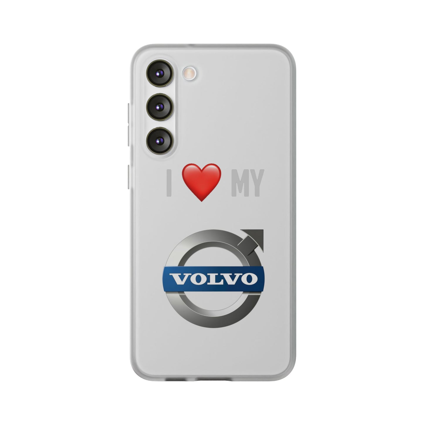 Volvo Phone Case - Flexible And Frosted TPU Plastic I Love My Volvo Phone Case