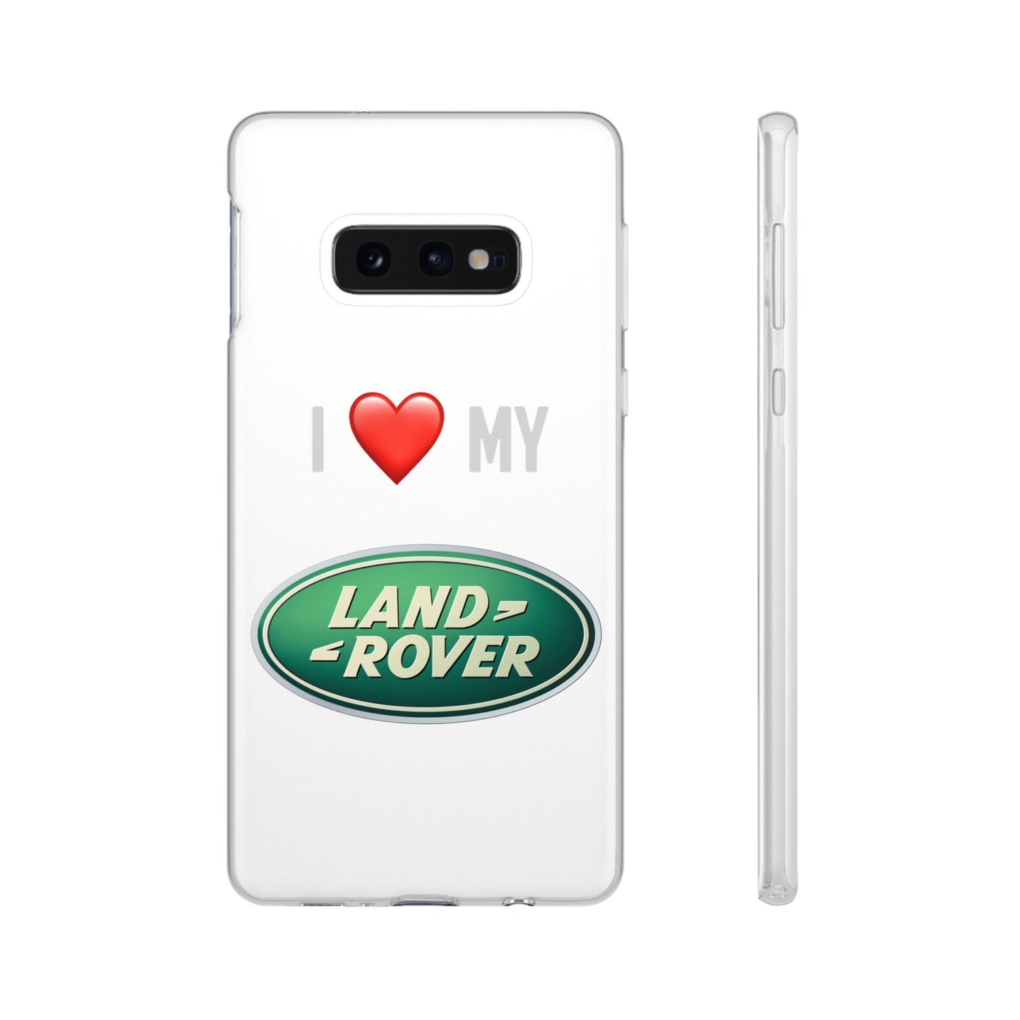 Land Rover Phone Case - Flexible And Frosted TPU Plastic I Love My Land Rover Phone Case