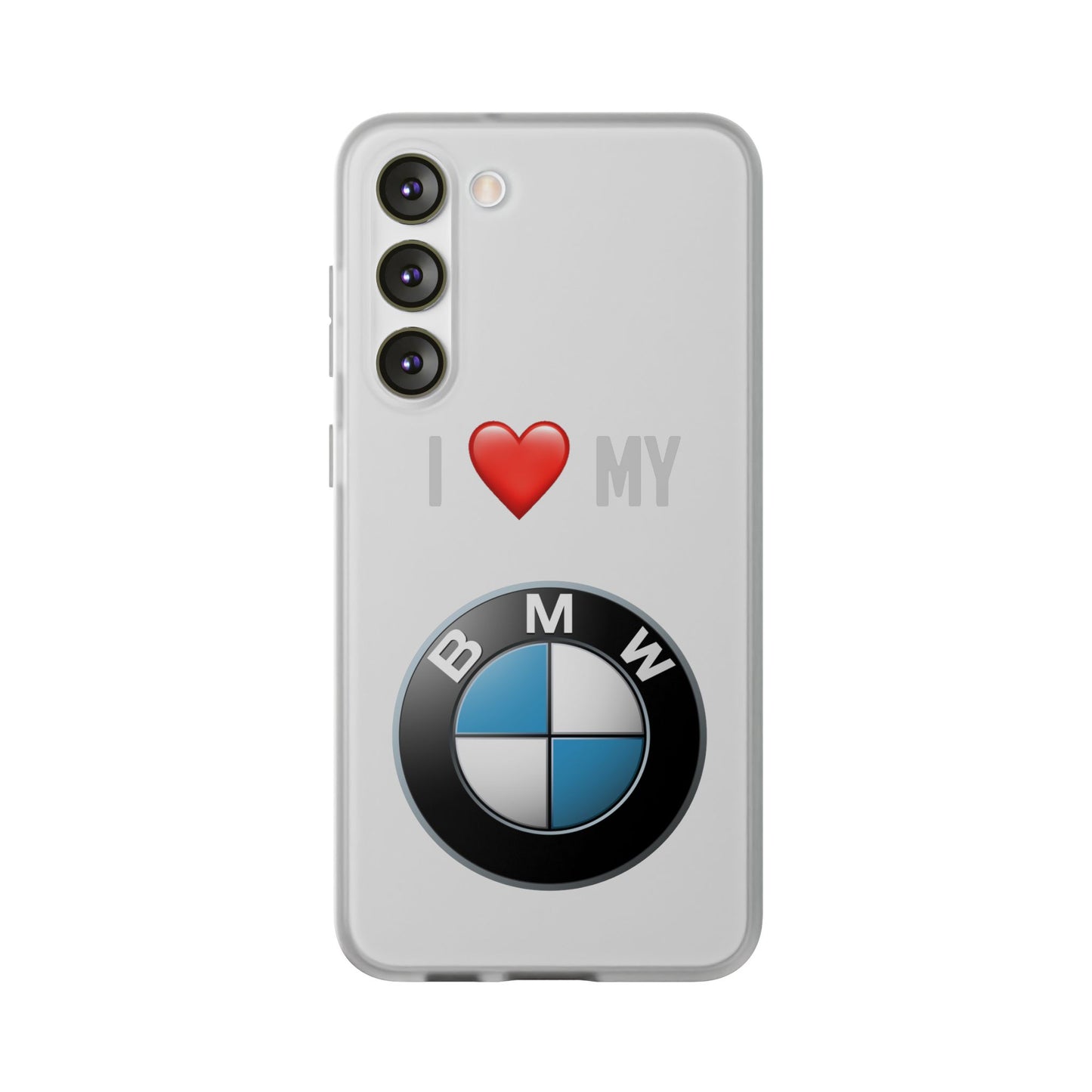 BMW Phone Case - Flexible And Frosted TPU Plastic I Love My BMW Phone Case