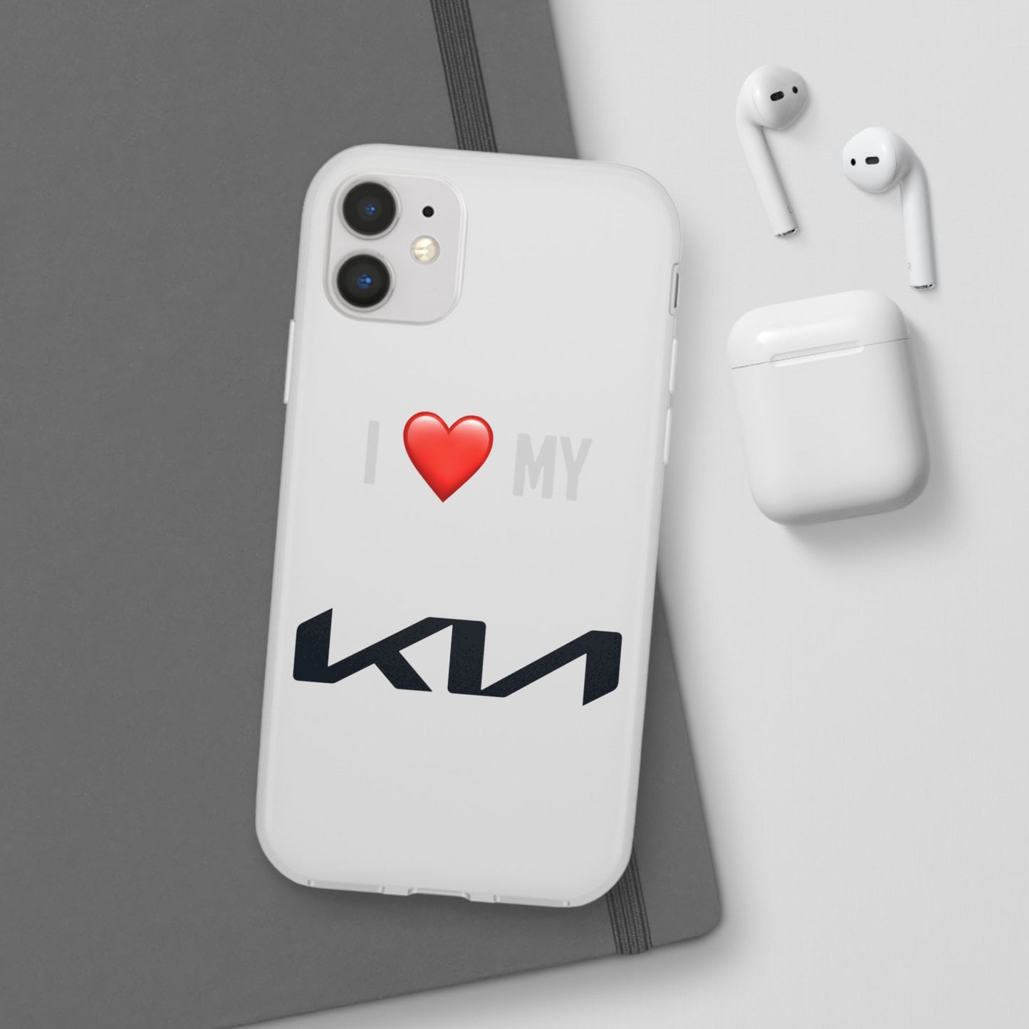 Kia Phone Case - Flexible And Frosted TPU Plastic I Love My Kia Phone Case