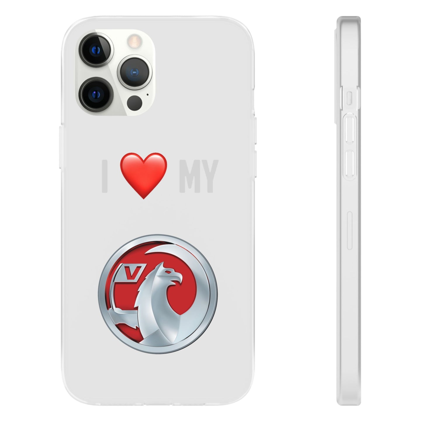 Vauxhall Phone Case - Flexible And Frosted TPU Plastic I Love My Vauxhall Phone Case