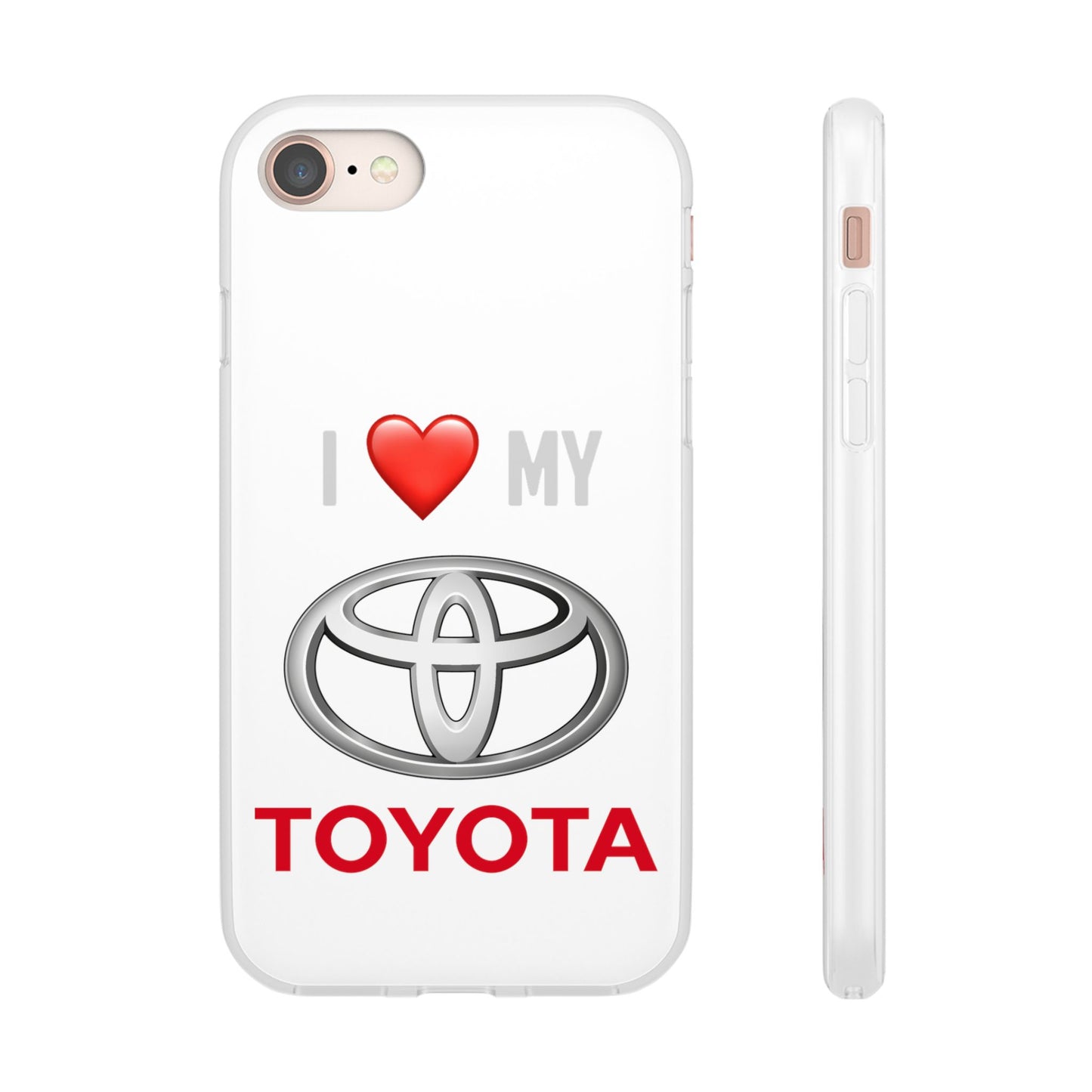 Toyota Phone Case - Flexible And Frosted TPU Plastic I Love My Toyota Phone Case
