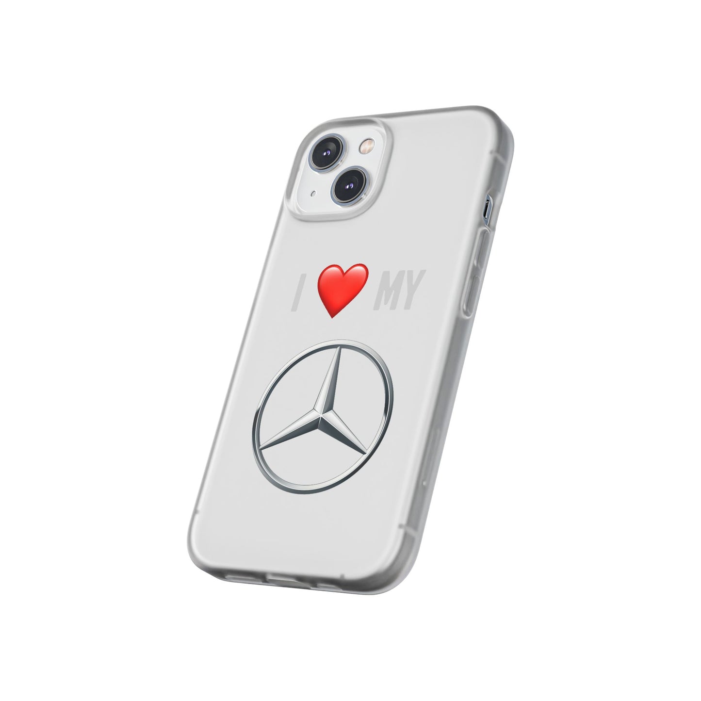 Mercedes Phone Case - Flexible And Frosted TPU Plastic I Love My Mercedes Phone Case