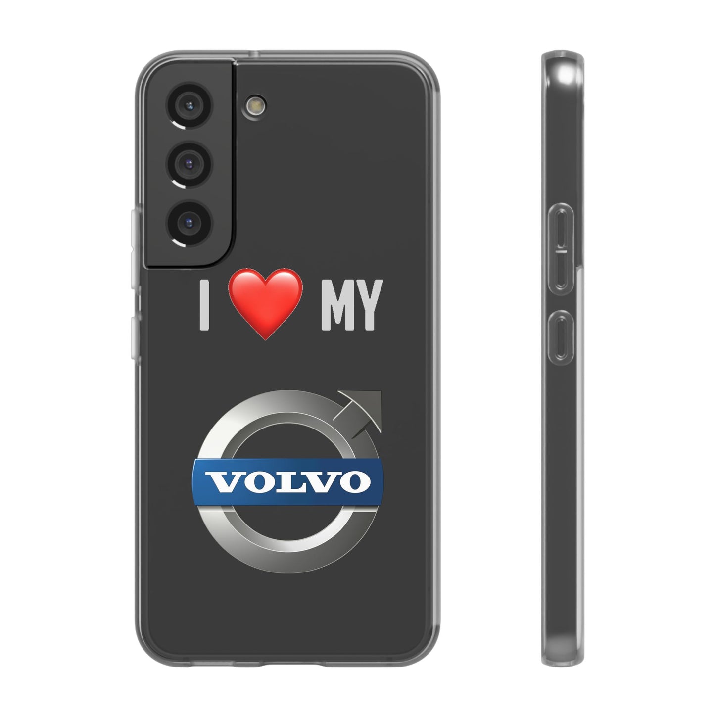 Volvo Phone Case - Flexible And Frosted TPU Plastic I Love My Volvo Phone Case