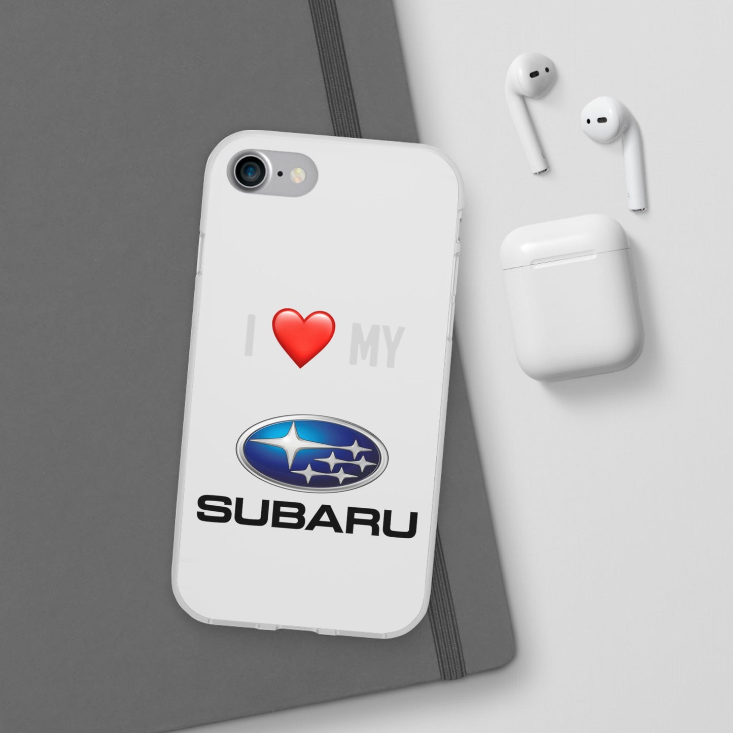 Subaru Phone Case - Flexible And Frosted TPU Plastic I Love My Subaru Phone Case