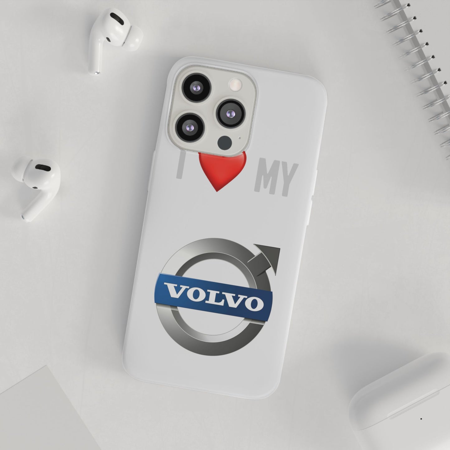 I  Love My Volvo Phone Case – Slim Flexible Protective Cover