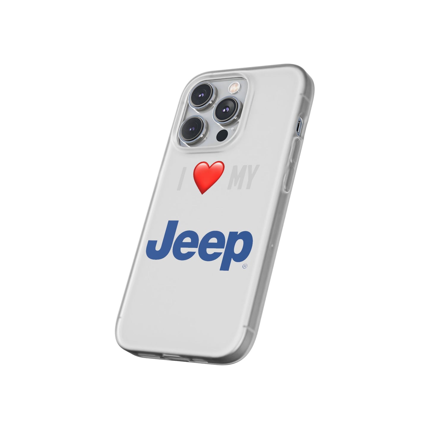 Jeep Phone Case - Flexible And Frosted TPU Plastic I Love My Jeep Phone Case