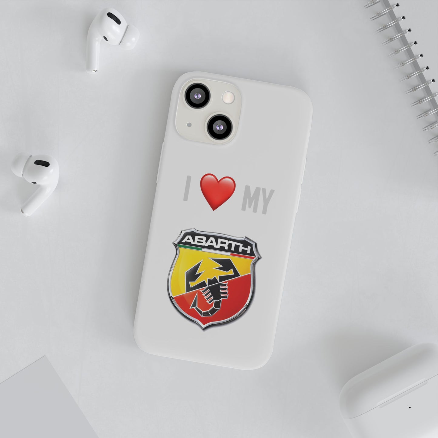 Abarth Phone Case - Flexible And Frosted TPU Plastic I Love My Abarth Phone Case
