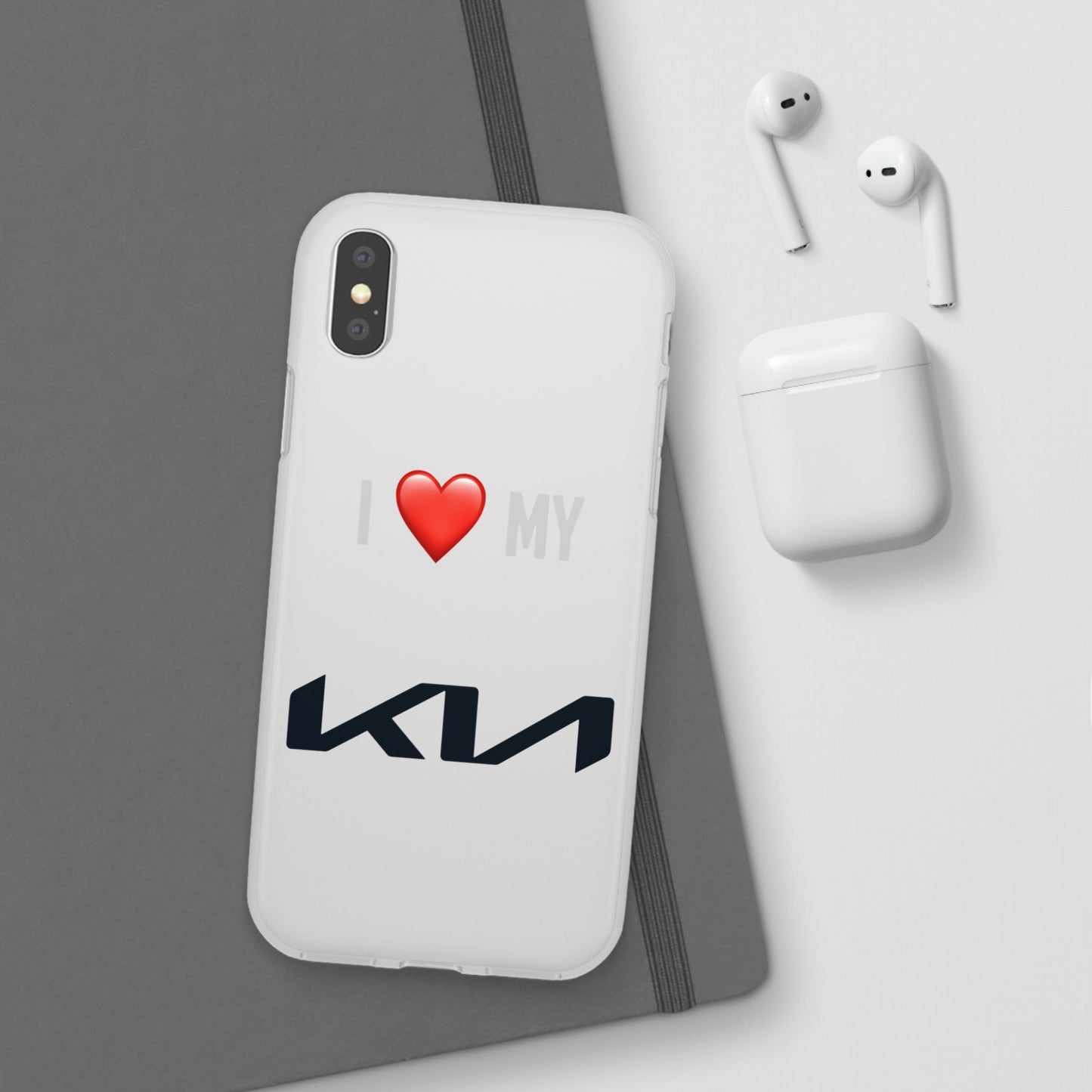 Kia Phone Case - Flexible And Frosted TPU Plastic I Love My Kia Phone Case