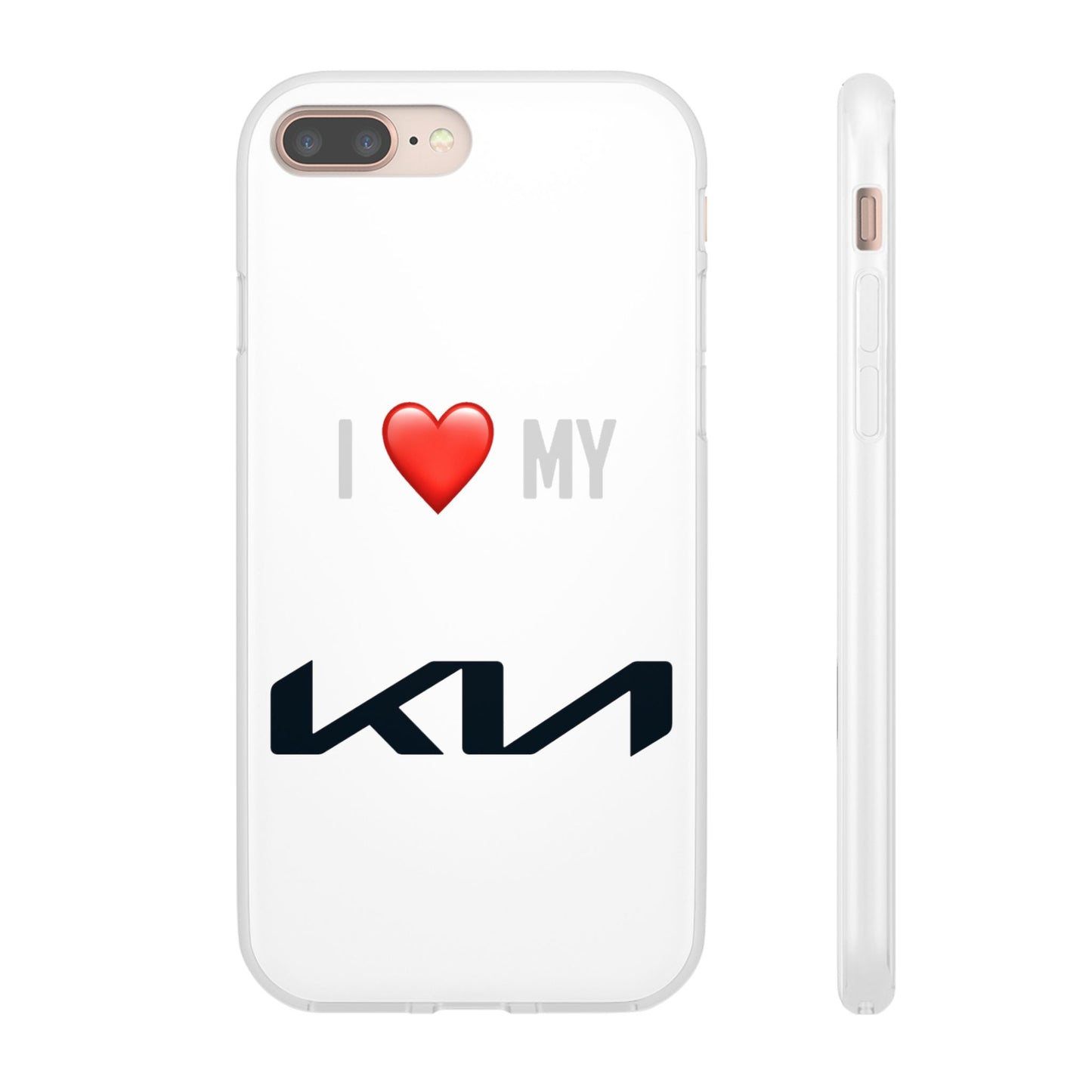 Kia Phone Case - Flexible And Frosted TPU Plastic I Love My Kia Phone Case
