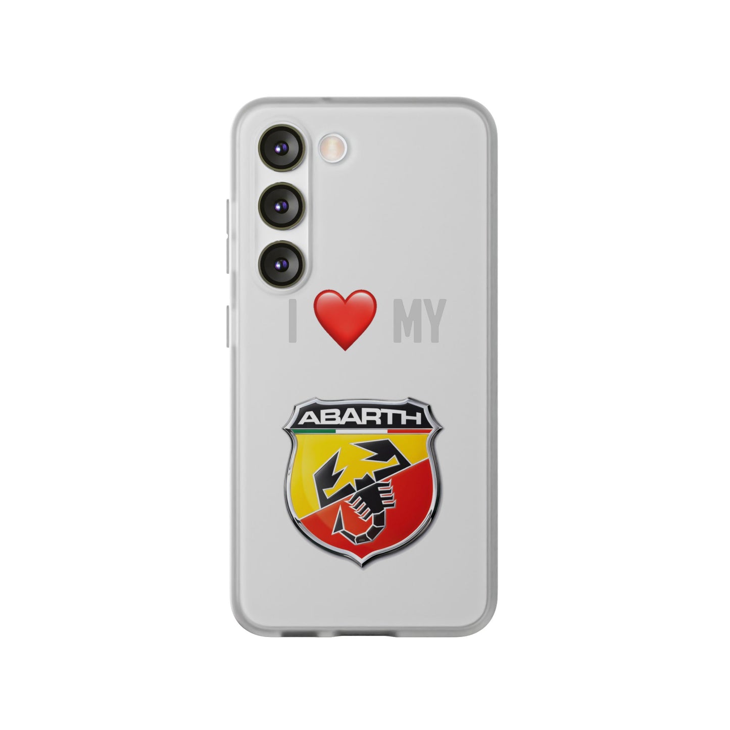 Abarth Phone Case - Flexible And Frosted TPU Plastic I Love My Abarth Phone Case
