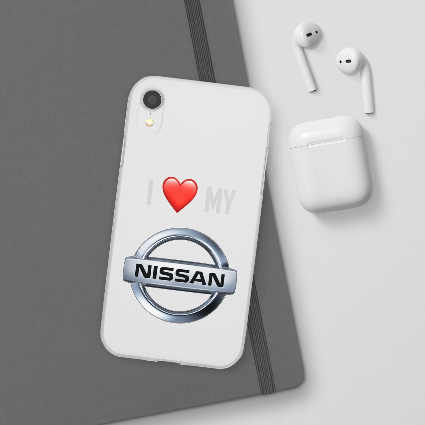 Nissan Phone Case - Flexible And Frosted TPU Plastic I Love My Nissan Phone Case