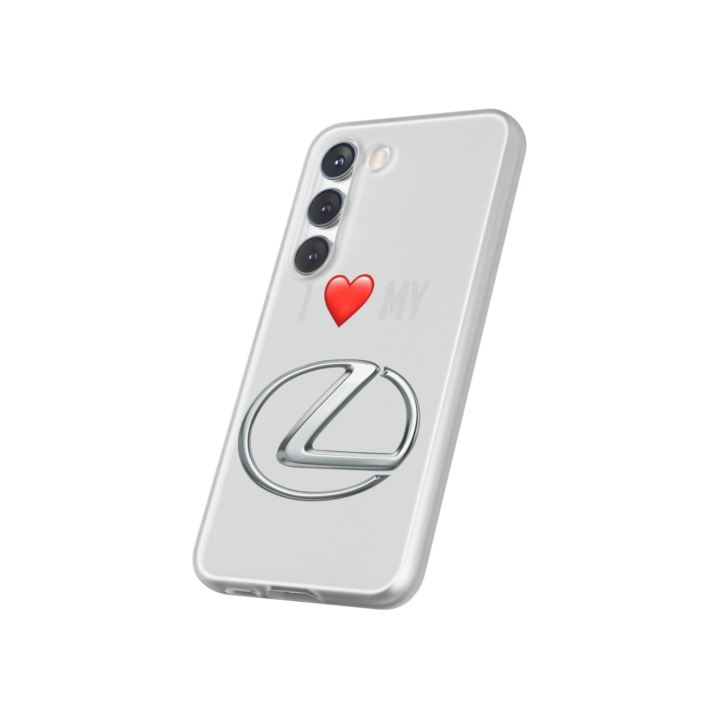 Lexus Phone Case - Flexible And Frosted TPU Plastic I Love My Lexus Phone Case