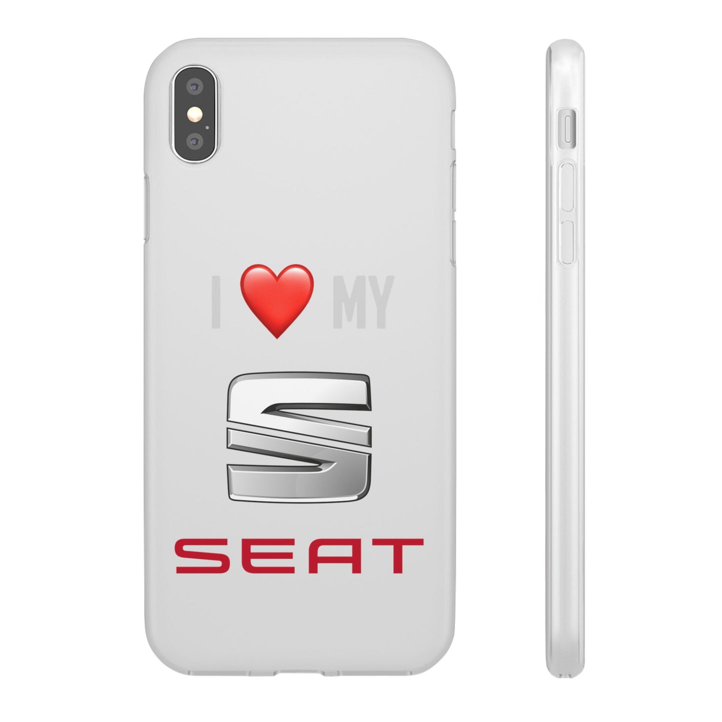 Seat Phone Case - Flexible And Frosted TPU Plastic I Love My Seat Phone Case