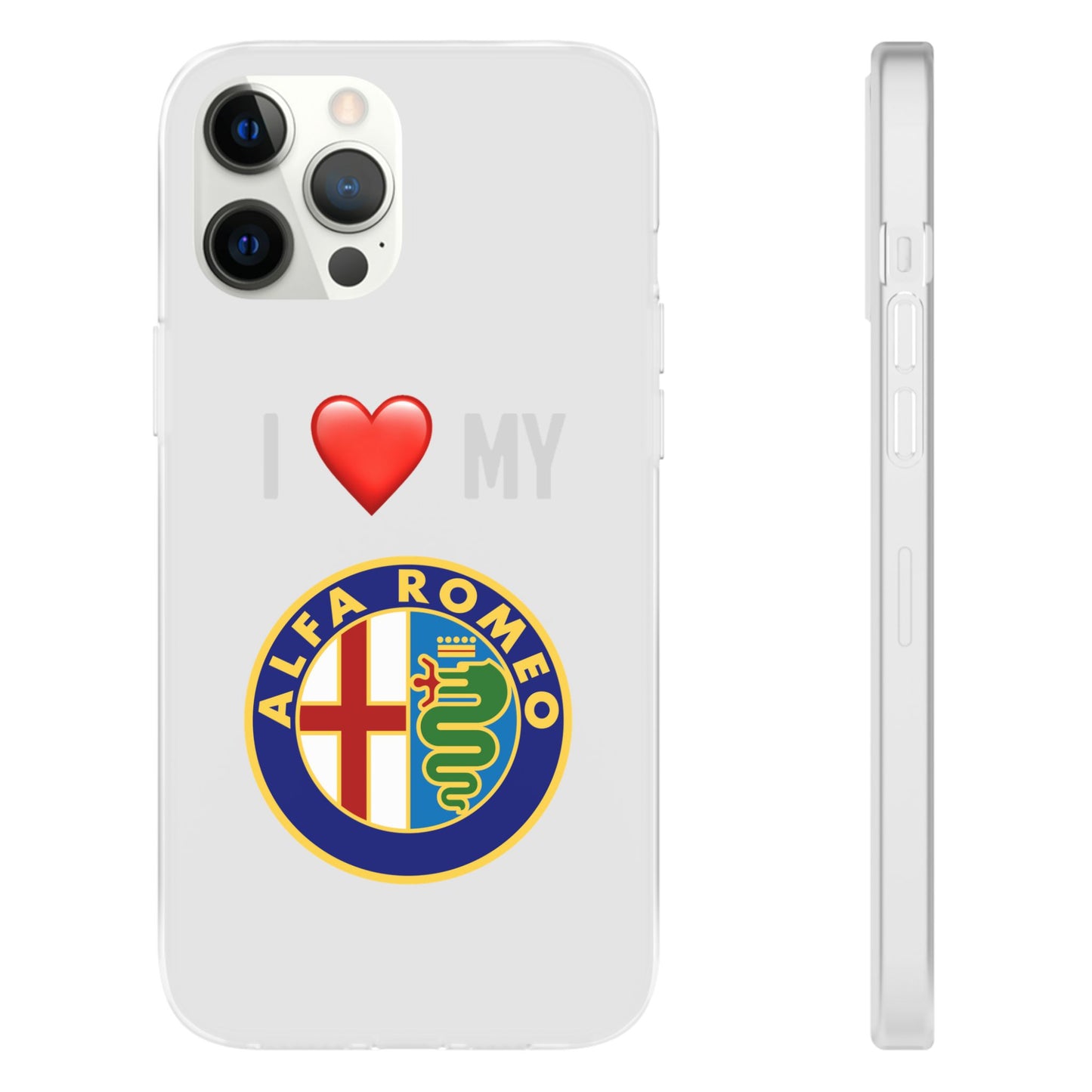 Alfa Romeo Phone Case - Flexible And Frosted TPU Plastic I Love My Alfa Romeo Phone Case