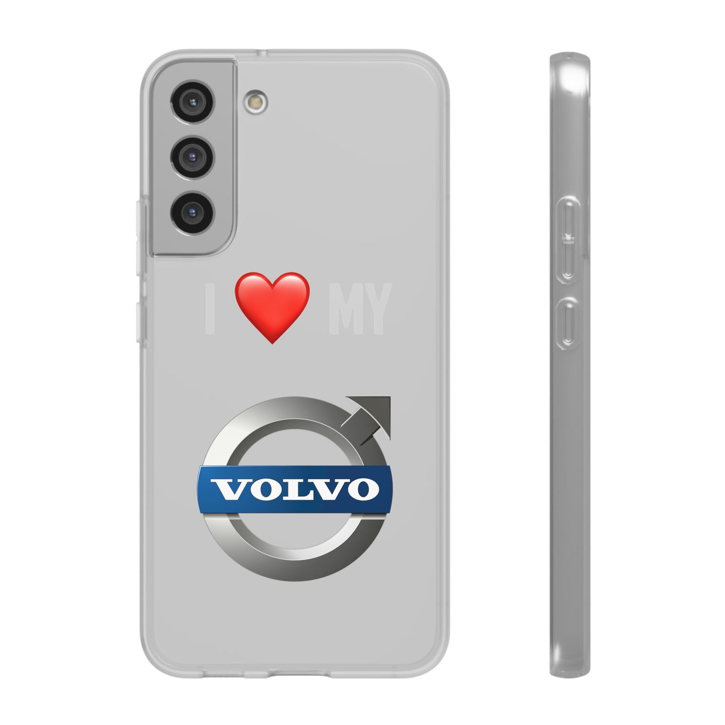Volvo Phone Case - Flexible And Frosted TPU Plastic I Love My Volvo Phone Case