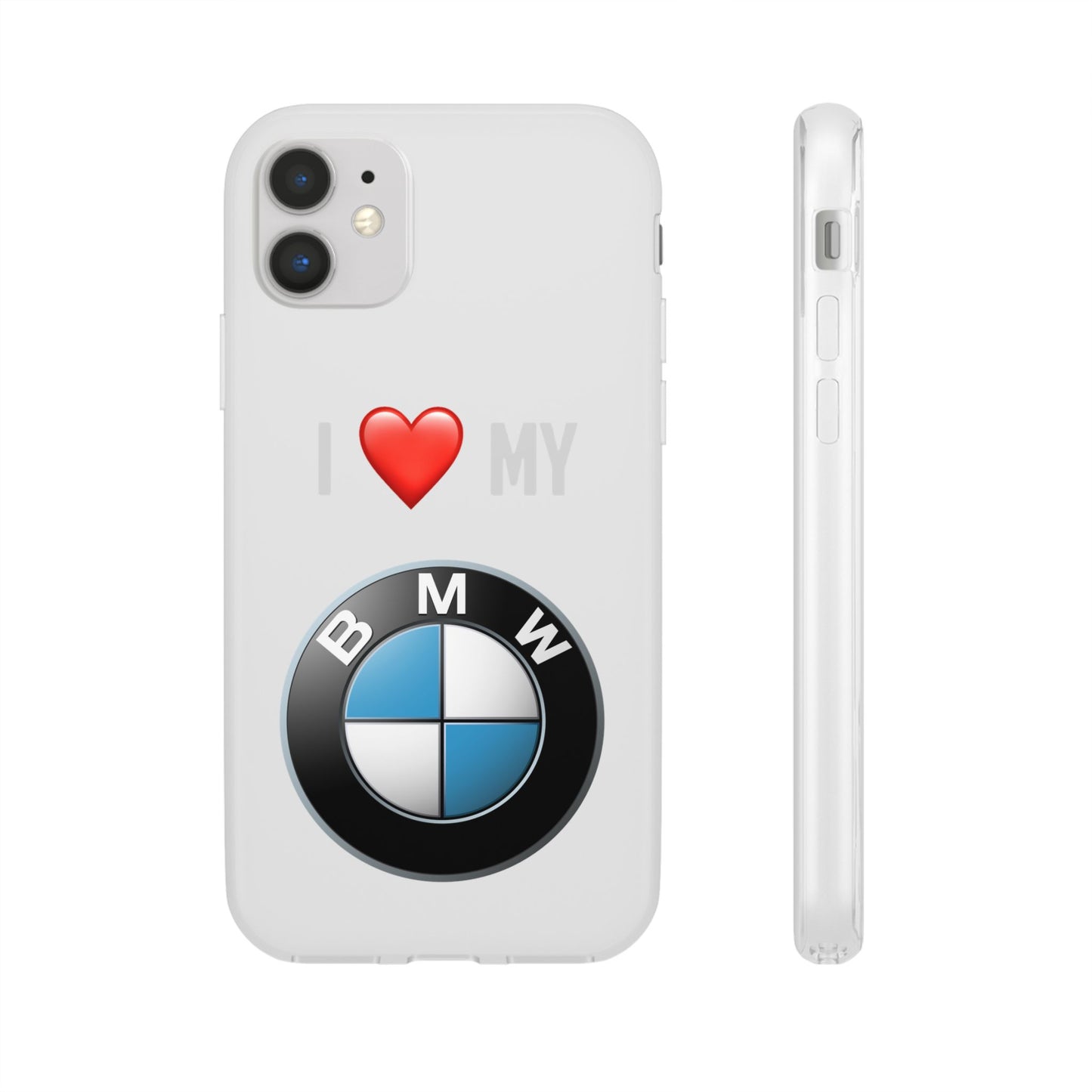 BMW Phone Case - Flexible And Frosted TPU Plastic I Love My BMW Phone Case