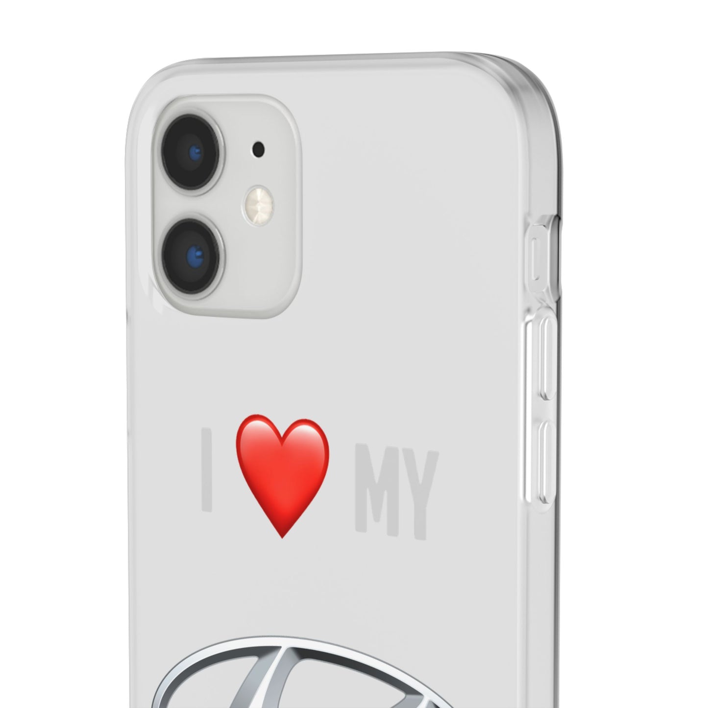 Hyundai Phone Case - Flexible And Frosted TPU Plastic I Love My Hyundai Phone Case