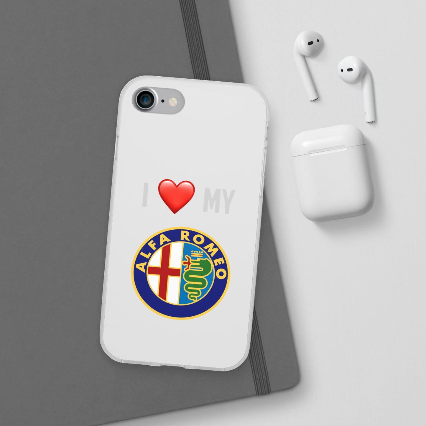 Alfa Romeo Phone Case - Flexible And Frosted TPU Plastic I Love My Alfa Romeo Phone Case