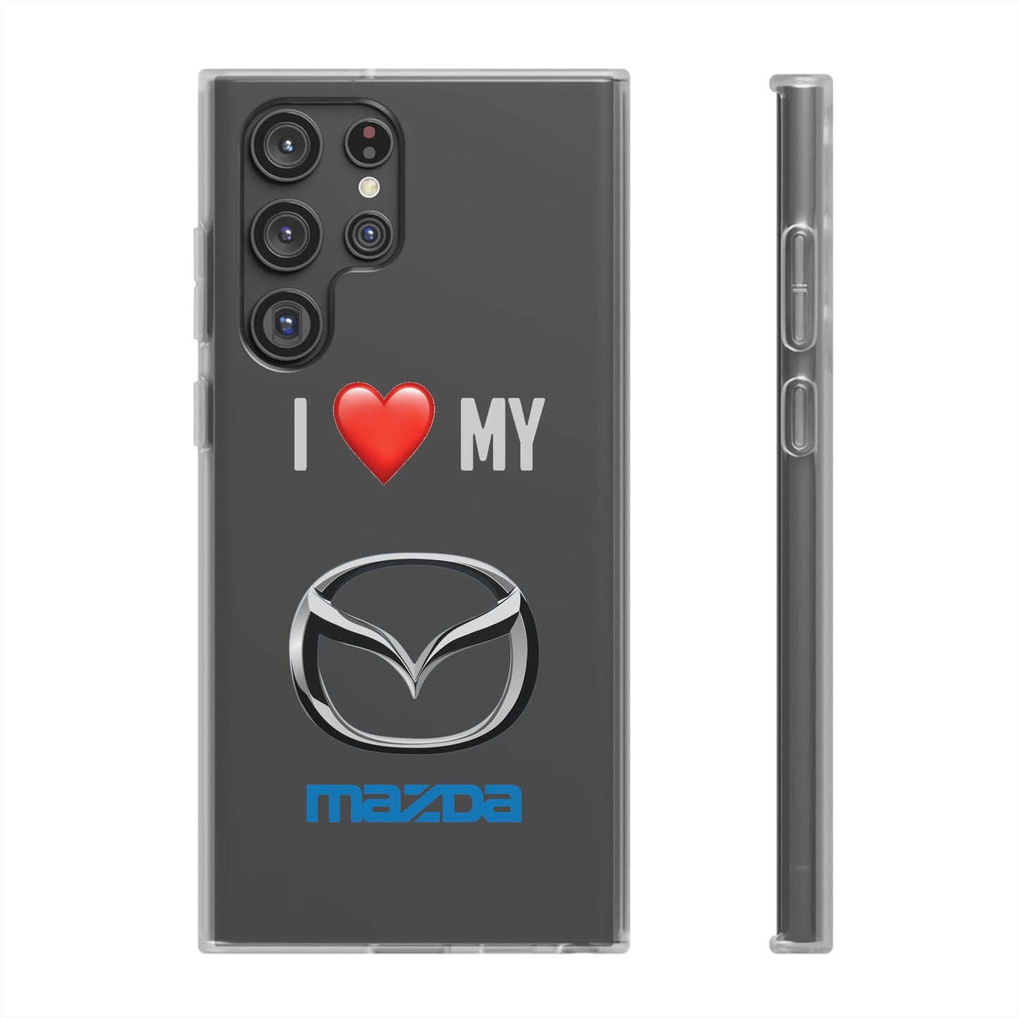Mazda Phone Case - Flexible And Frosted TPU Plastic I Love My Mazda Phone Case