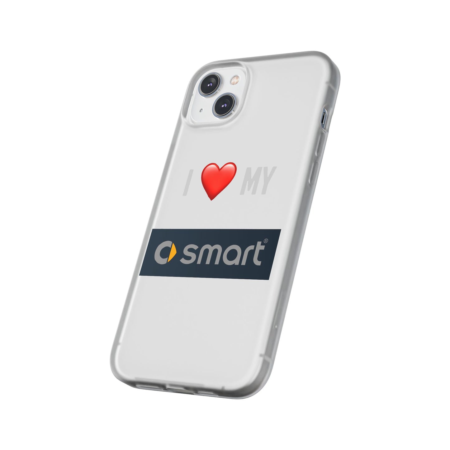 Smart Phone Case - Flexible And Frosted TPU Plastic I Love My Smart Phone Case