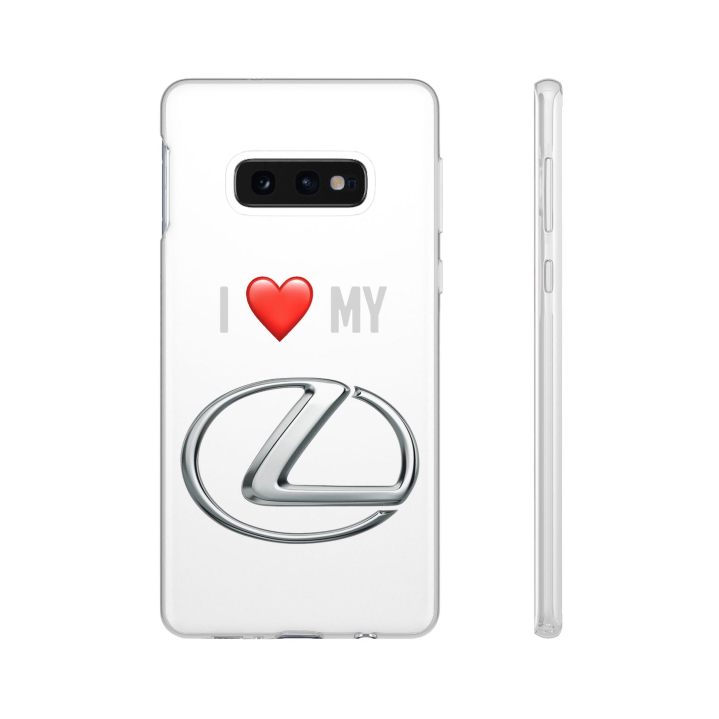 Lexus Phone Case - Flexible And Frosted TPU Plastic I Love My Lexus Phone Case
