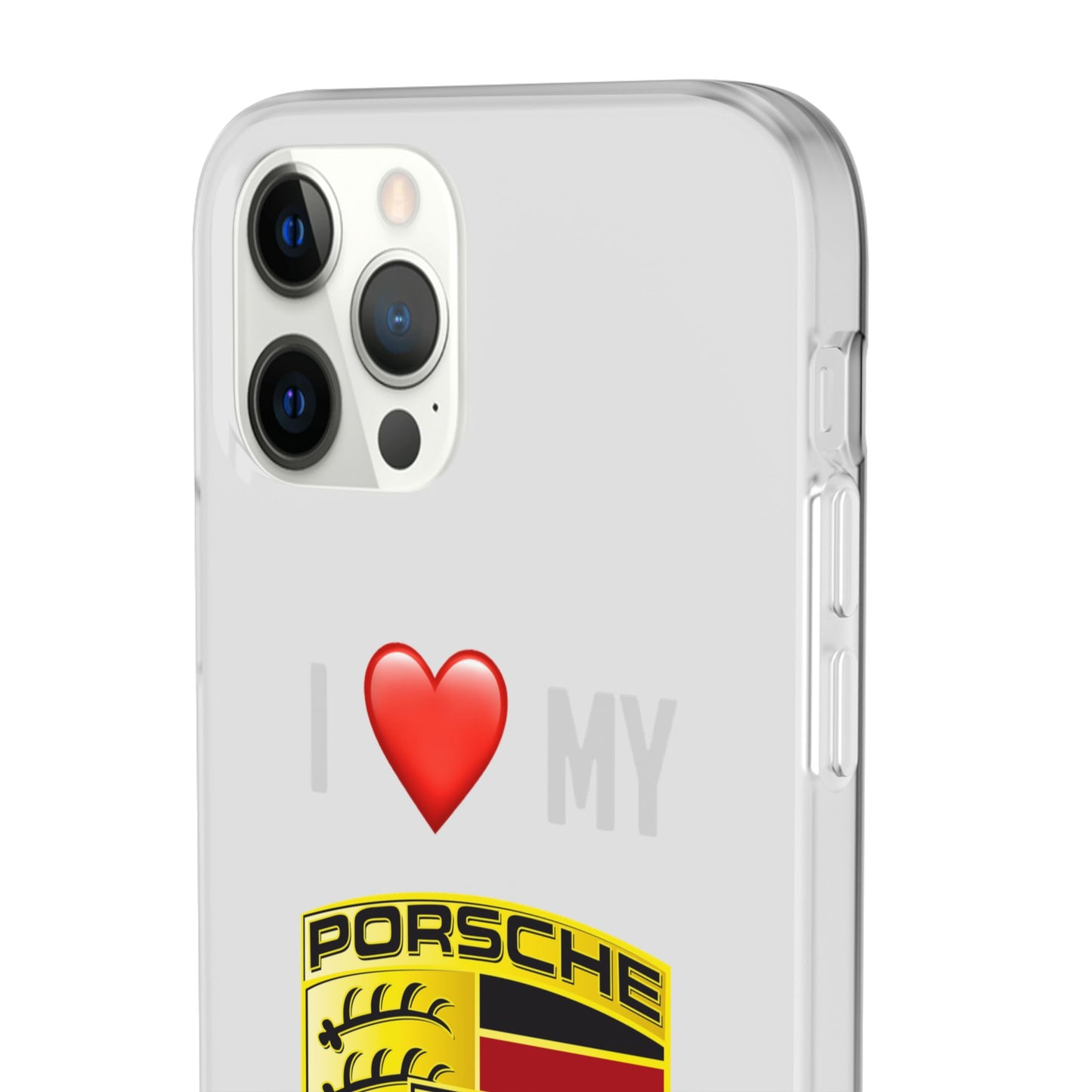 Porsche Phone Case - Flexible And Frosted TPU Plastic I Love My Porsche Phone Case