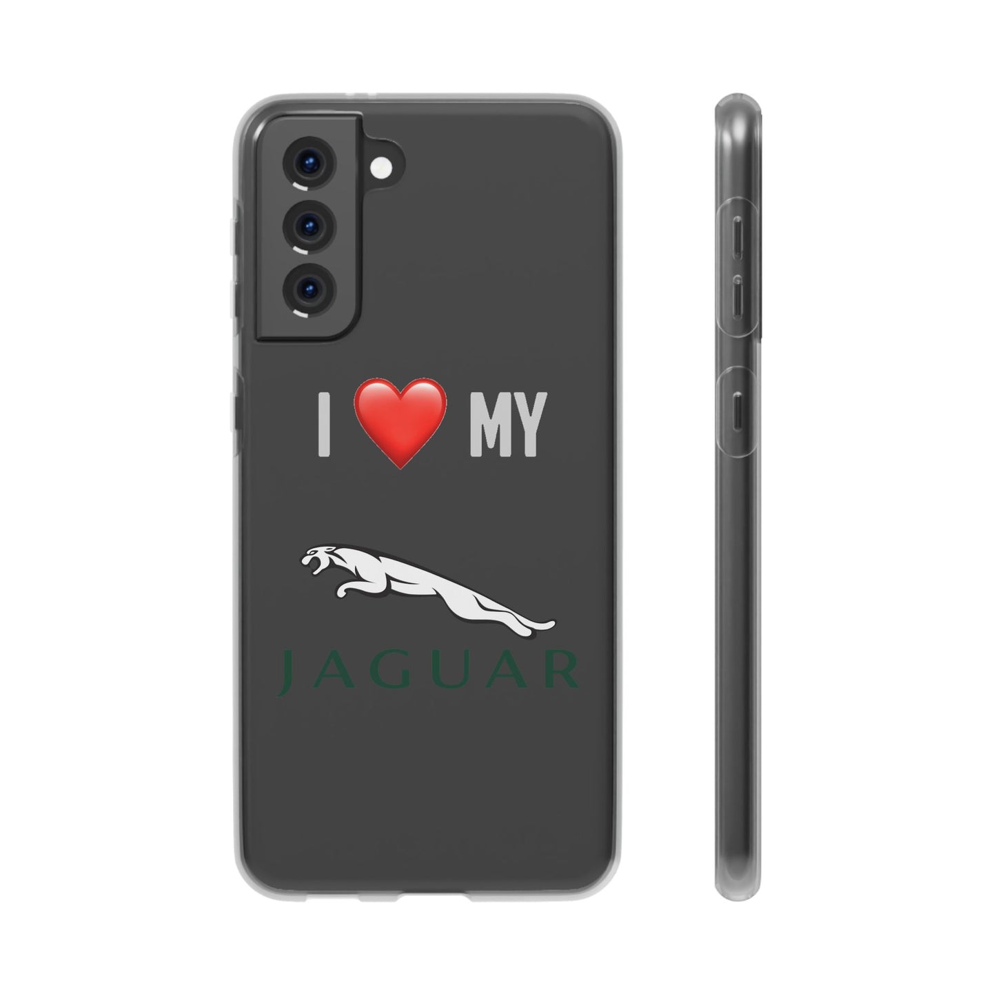 Jaguar Phone Case - Flexible And Frosted TPU Plastic I Love My Jaguar Phone Case