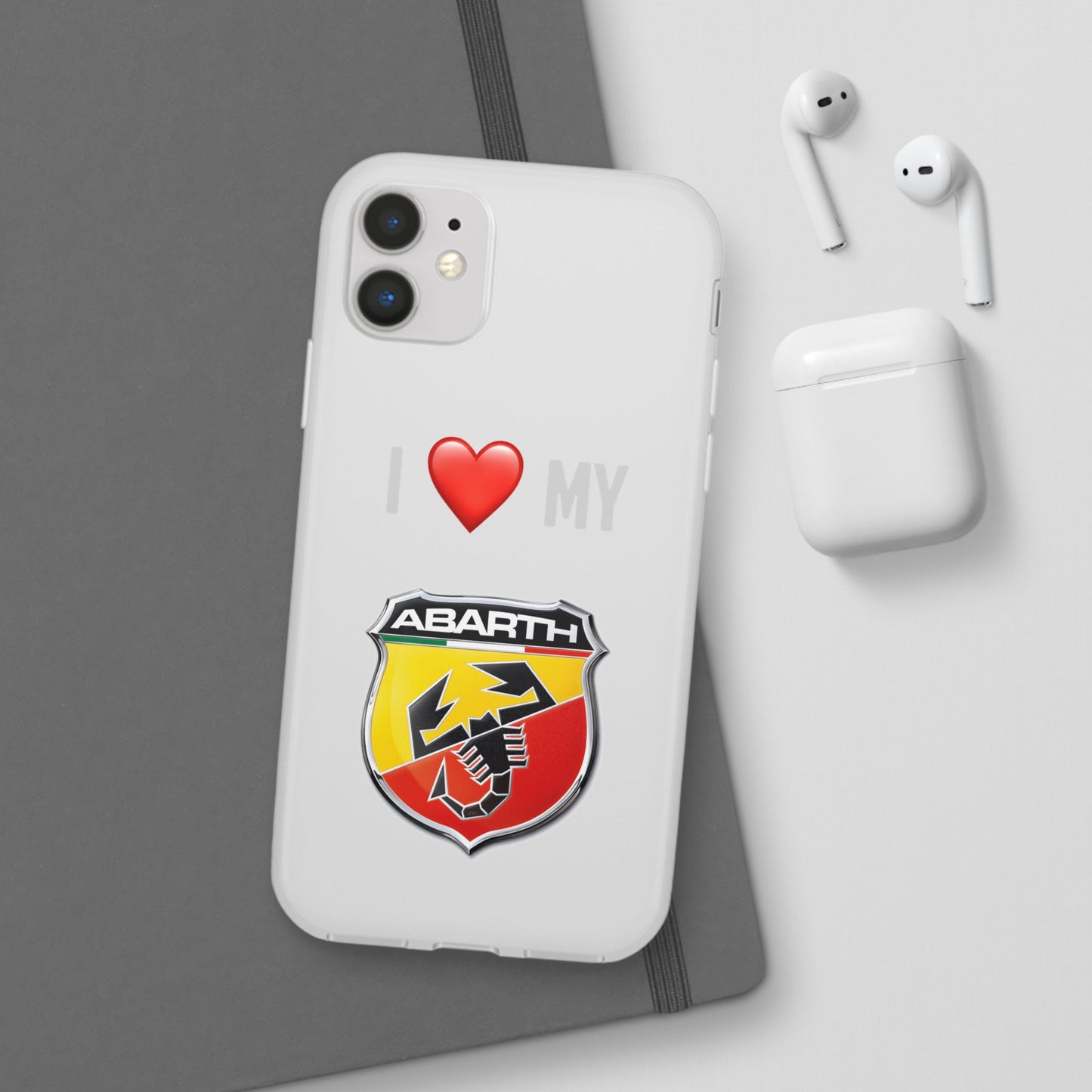 Abarth Phone Case - Flexible And Frosted TPU Plastic I Love My Abarth Phone Case