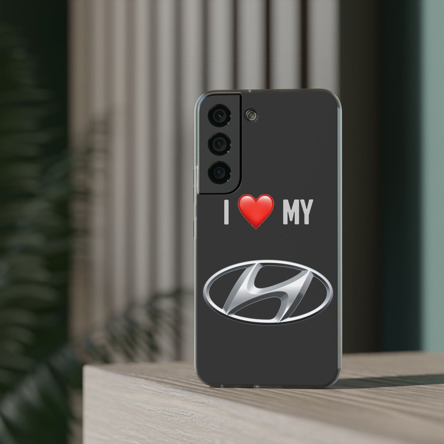 Hyundai Phone Case - Flexible And Frosted TPU Plastic I Love My Hyundai Phone Case