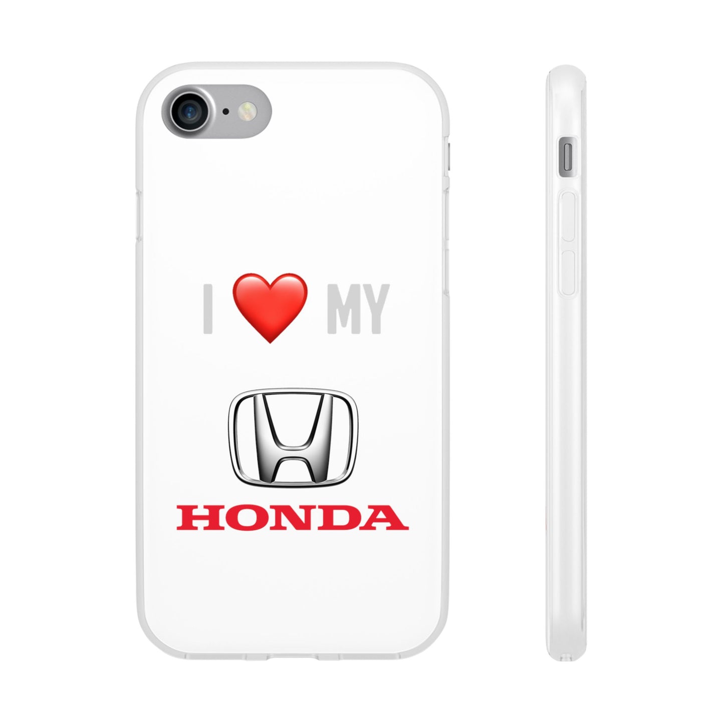 Honda Phone Case - Flexible And Frosted TPU Plastic I Love My Honda Phone Case