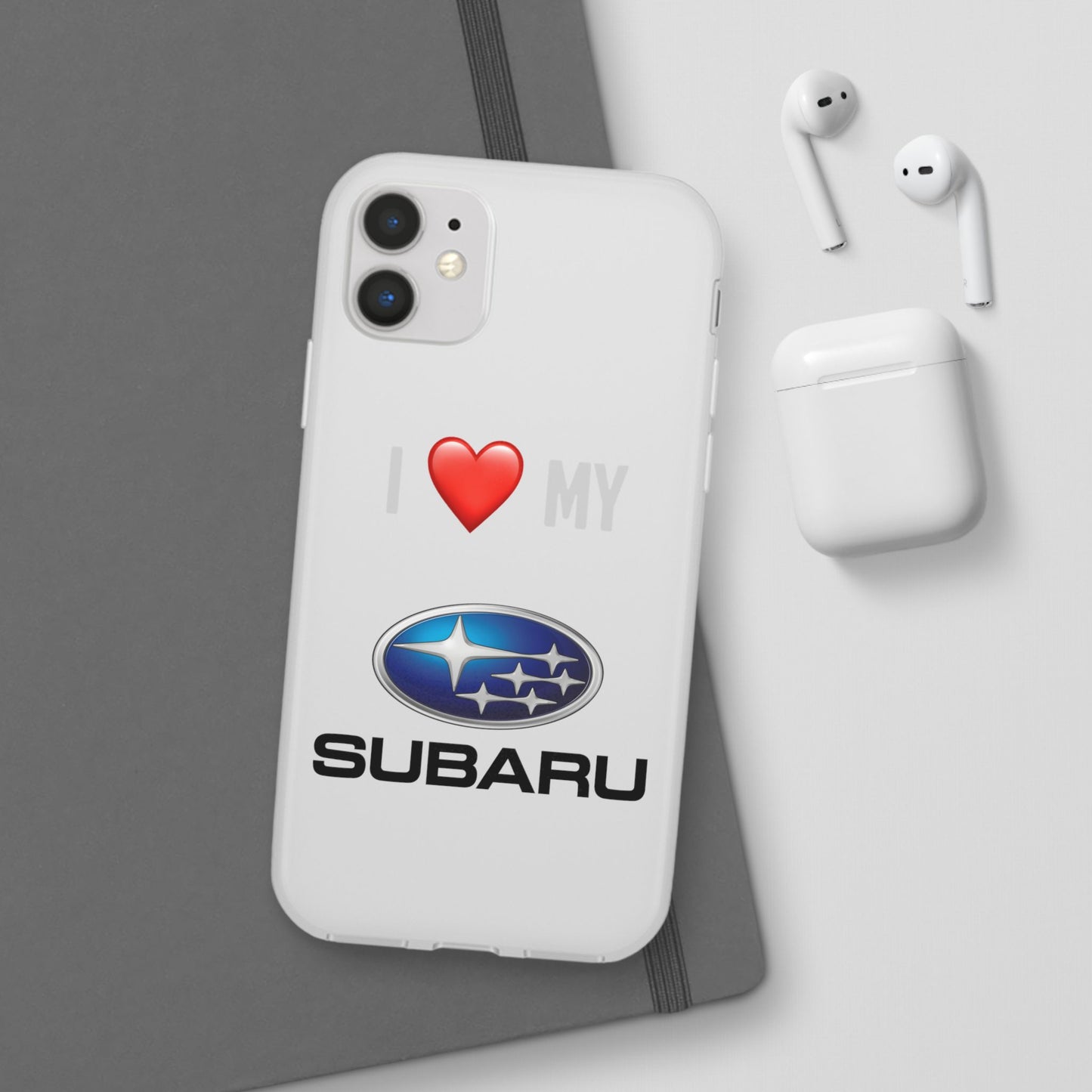 Subaru Phone Case - Flexible And Frosted TPU Plastic I Love My Subaru Phone Case