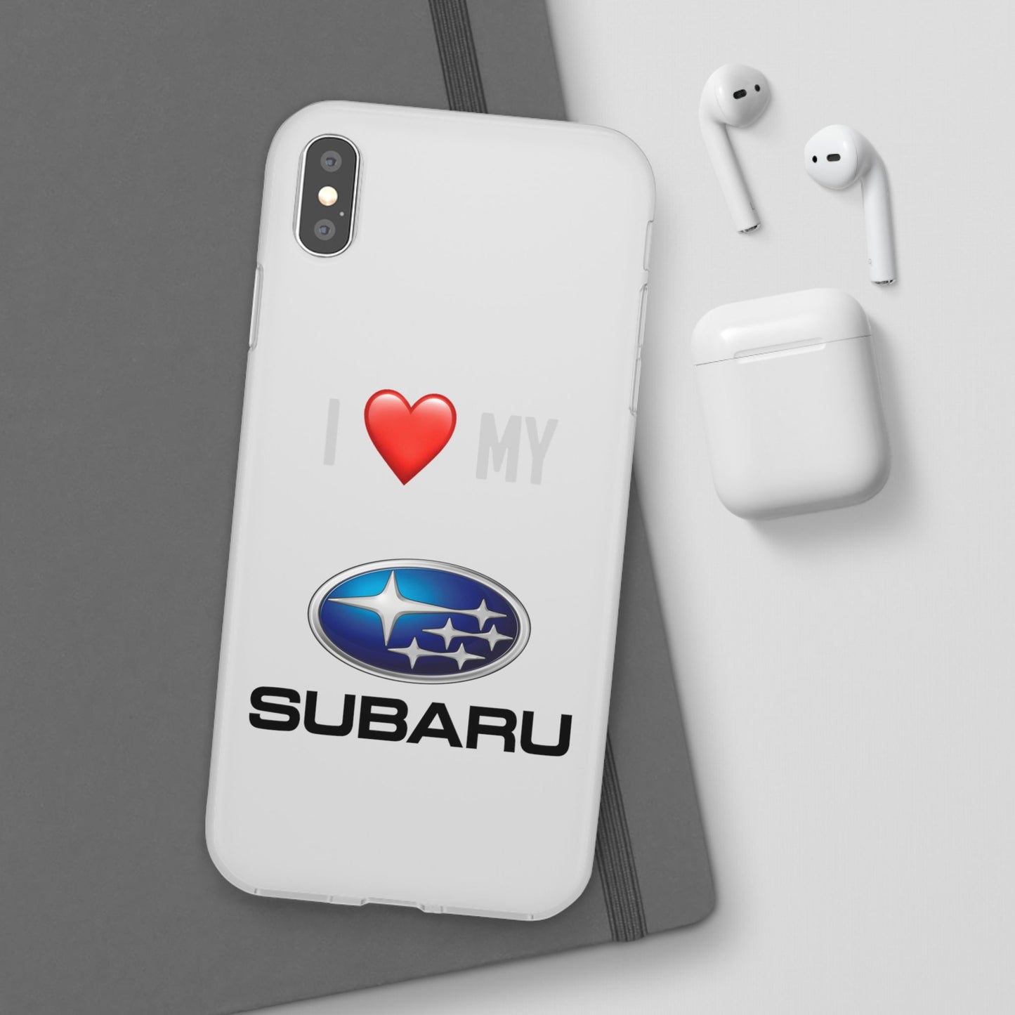 Subaru Phone Case - Flexible And Frosted TPU Plastic I Love My Subaru Phone Case