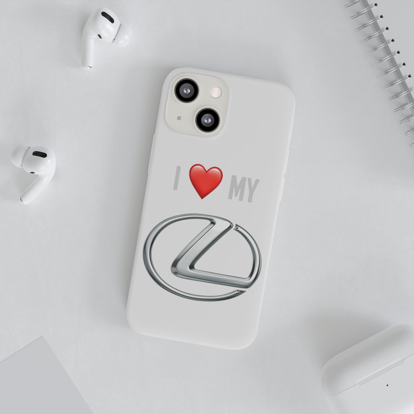 Lexus Phone Case - Flexible And Frosted TPU Plastic I Love My Lexus Phone Case