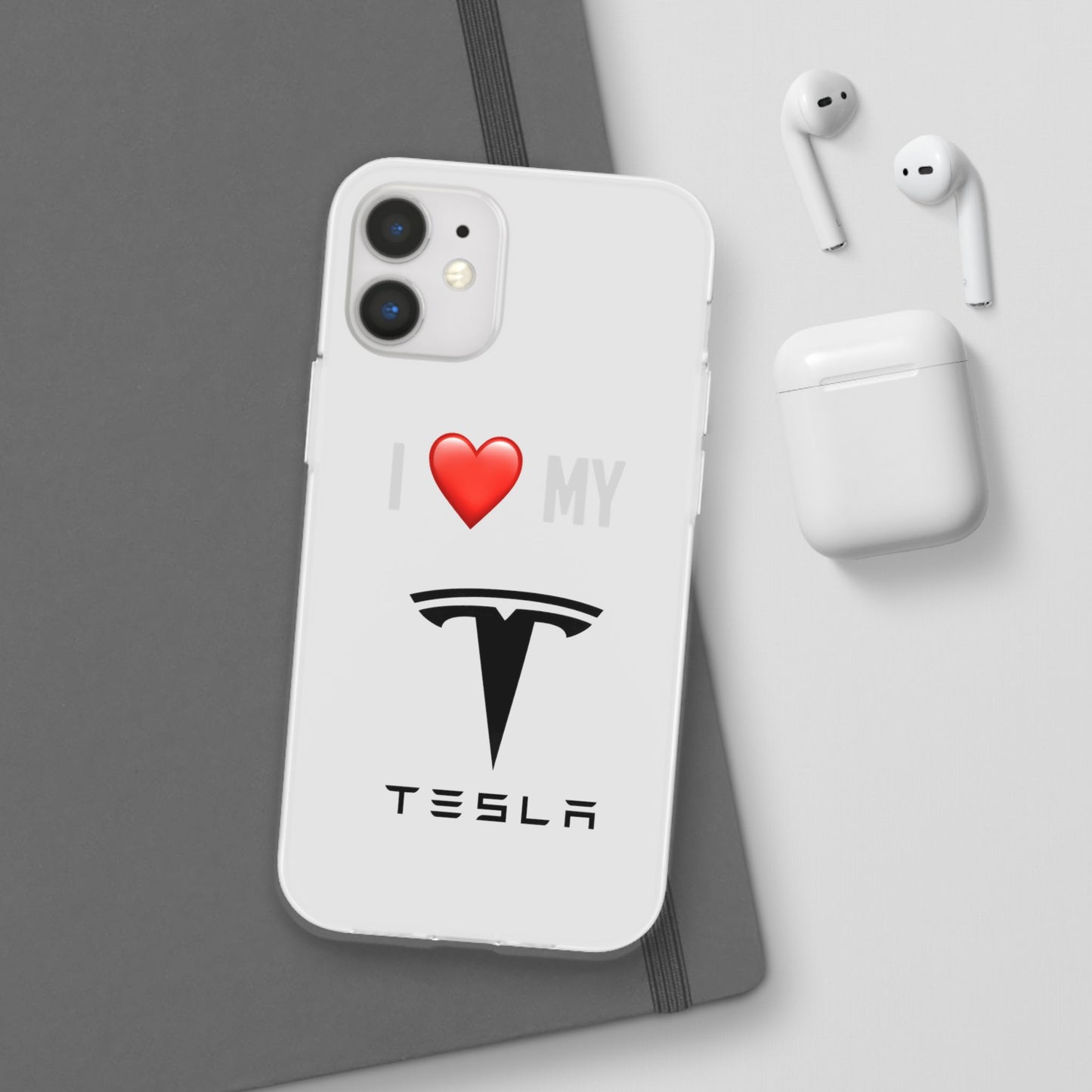 Tesla Phone Case - Flexible And Frosted TPU Plastic I Love My Tesla Phone Case