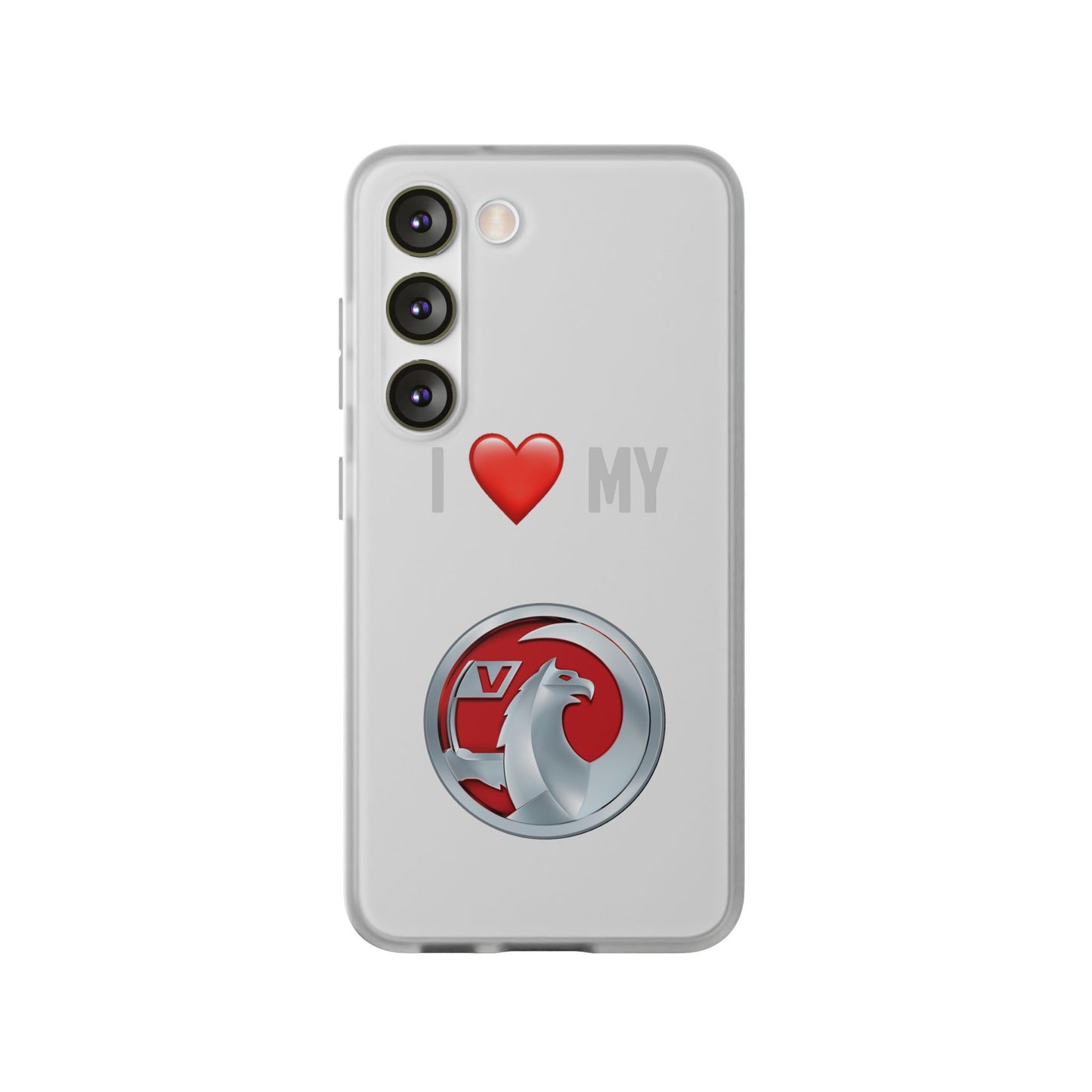 Vauxhall Phone Case - Flexible And Frosted TPU Plastic I Love My Vauxhall Phone Case