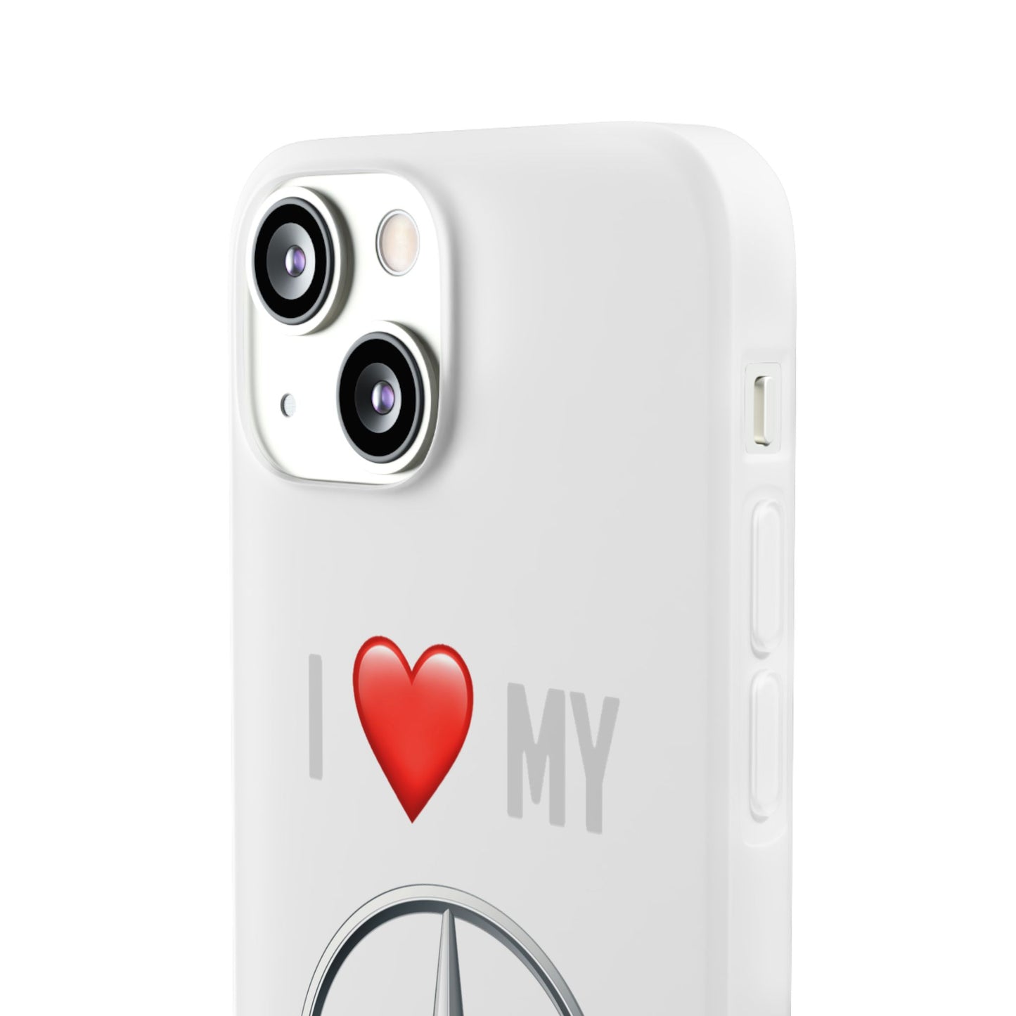 Mercedes Phone Case - Flexible And Frosted TPU Plastic I Love My Mercedes Phone Case