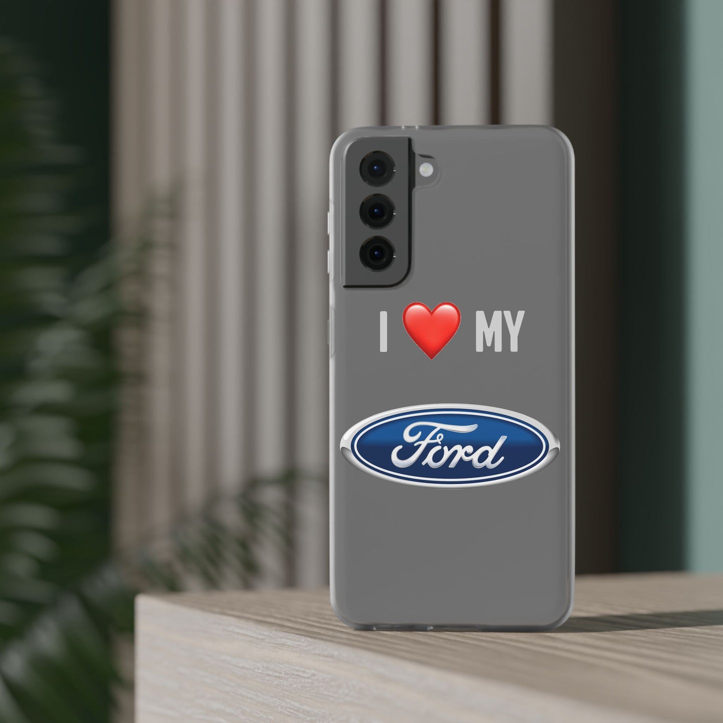 Ford Phone Case - Flexible And Frosted TPU Plastic I Love My Ford Phone Case
