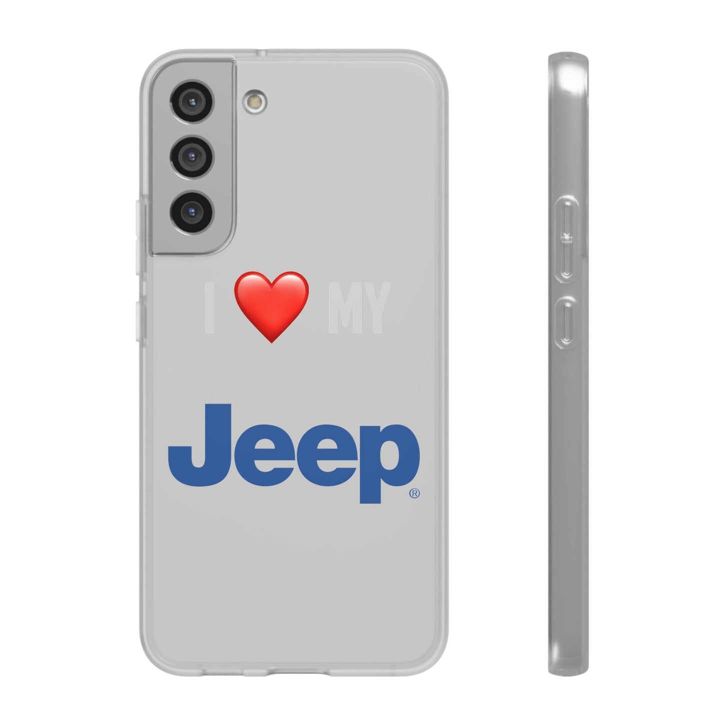 Jeep Phone Case - Flexible And Frosted TPU Plastic I Love My Jeep Phone Case