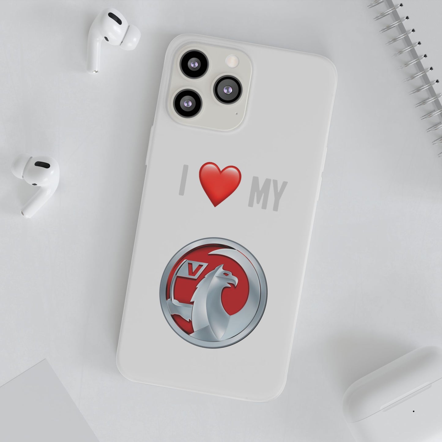Vauxhall Phone Case - Flexible And Frosted TPU Plastic I Love My Vauxhall Phone Case