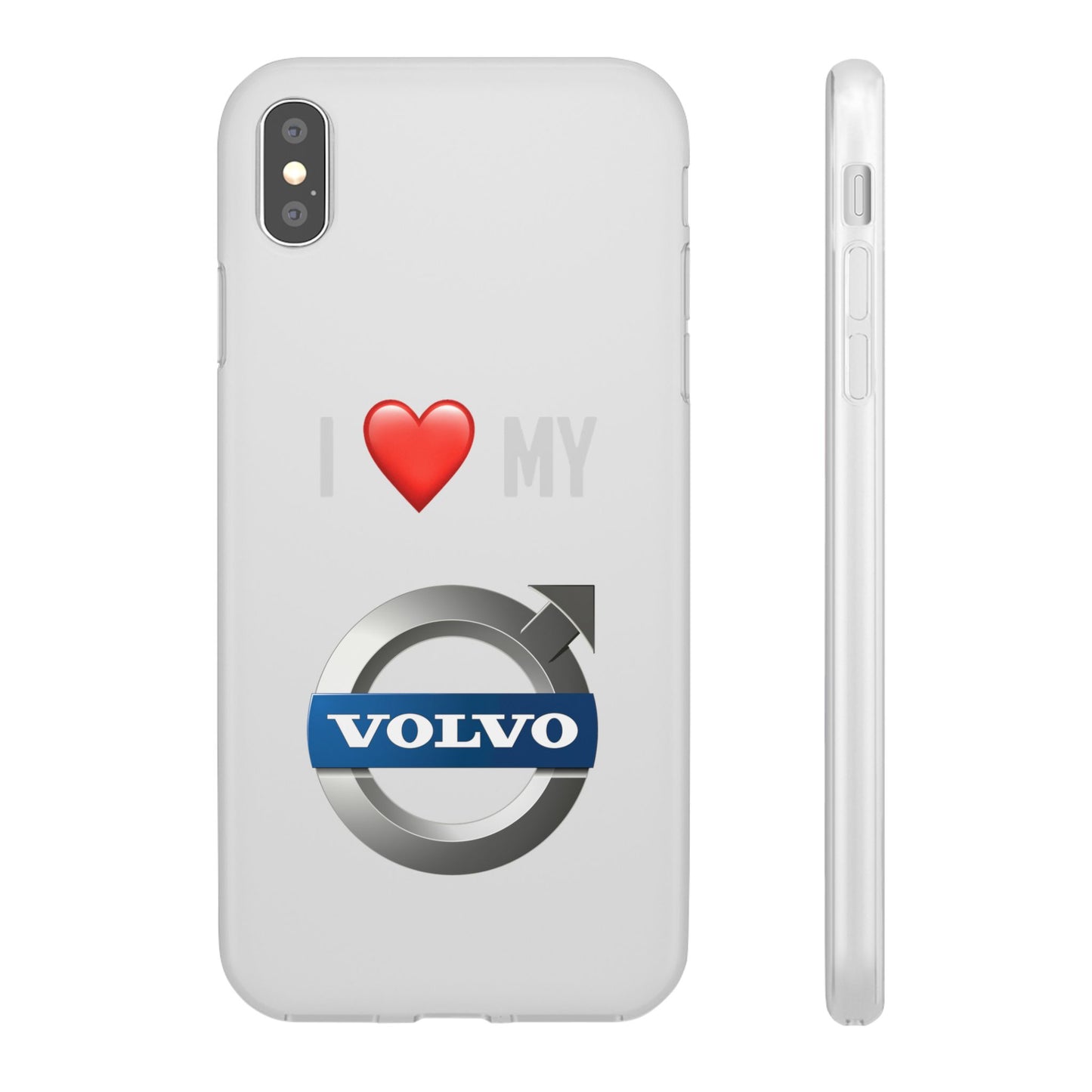 Volvo Phone Case - Flexible And Frosted TPU Plastic I Love My Volvo Phone Case