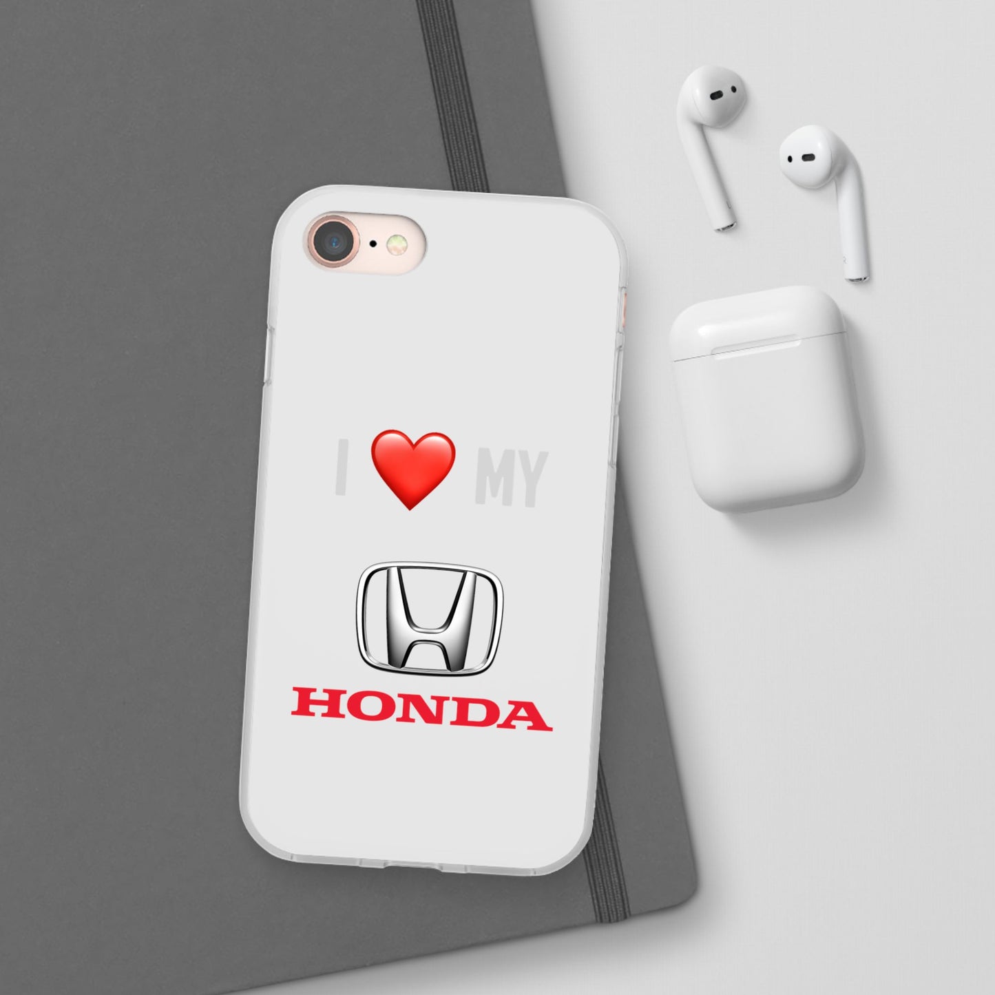 Honda Phone Case - Flexible And Frosted TPU Plastic I Love My Honda Phone Case